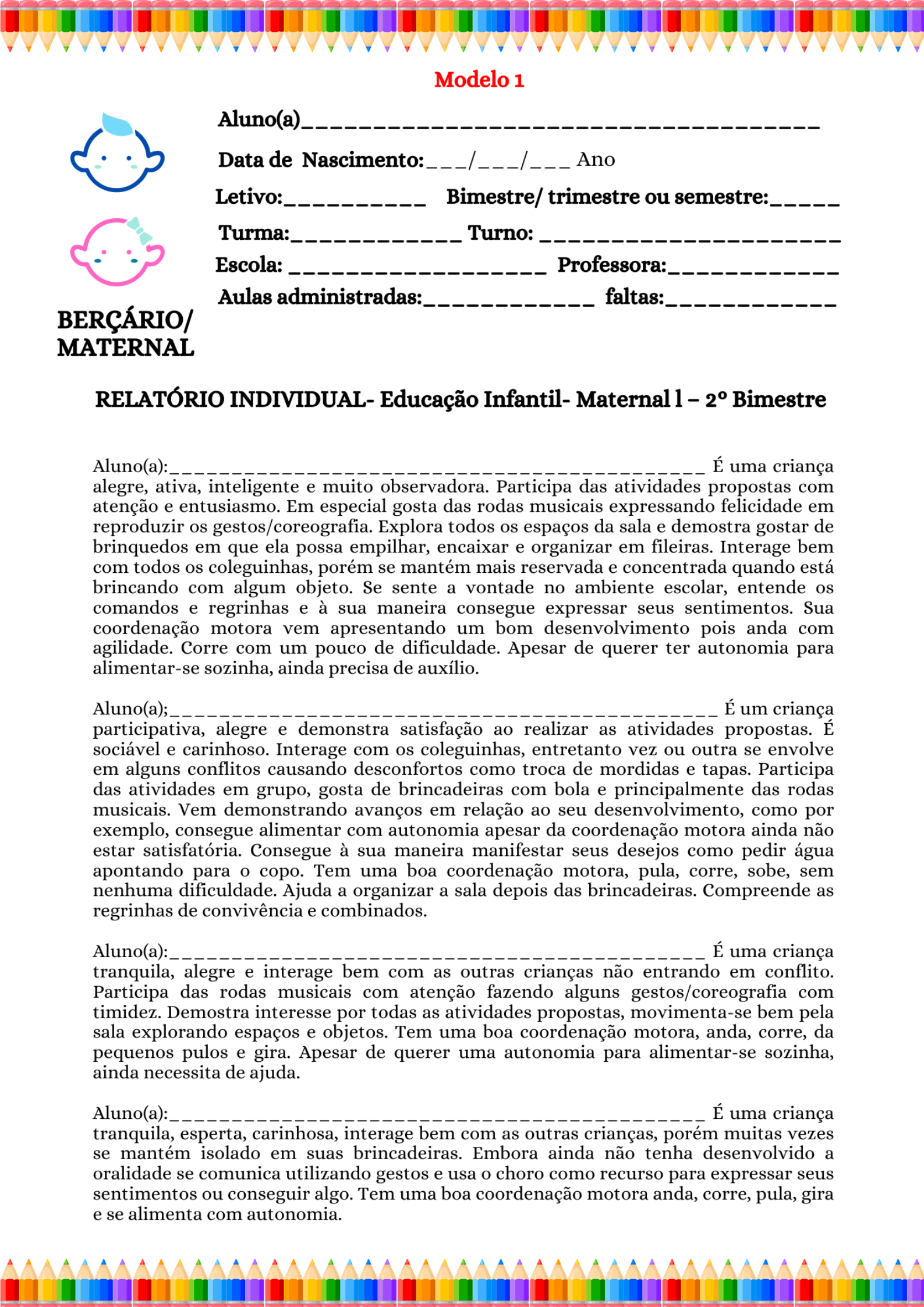 RELATÓRIO DE DESENVOLVIMENTO SEMESTRAL- EDUCAÇÃO INFANTIL 2024 - Imagem 8