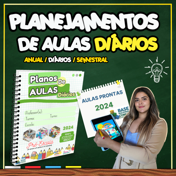 PLANEJAMENTOS DE AULAS DIÁRIOS! PRÉ-ESCOLA I E II.📚⭐✏️