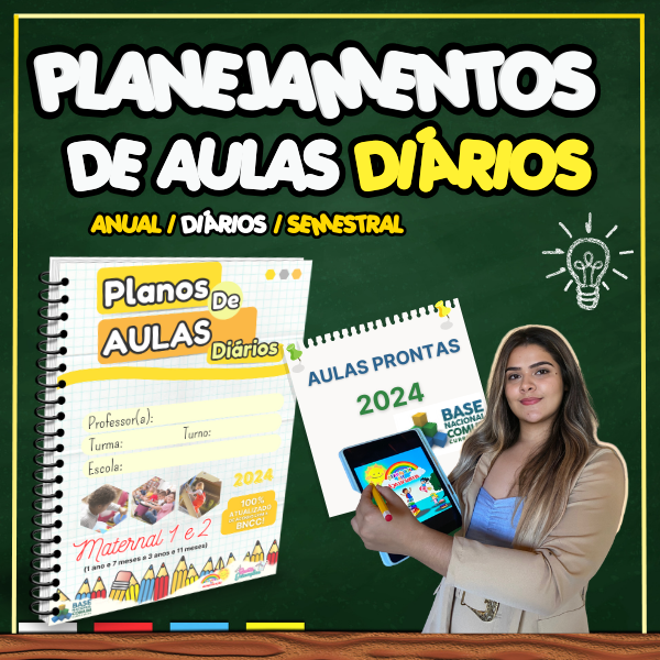 PLANEJAMENTOS DE AULAS DIÁRIOS - MATERNAL 1 E 2 📚⭐✏️