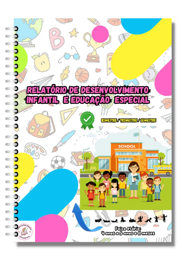 RELATÓRIO DE DESENVOLVIMENTO SEMESTRAL- EDUCAÇÃO INFANTIL 2024