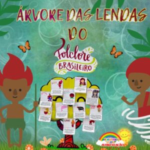 ÁRVORE DAS LENDAS DO FOLCLORE BRASILEIRO