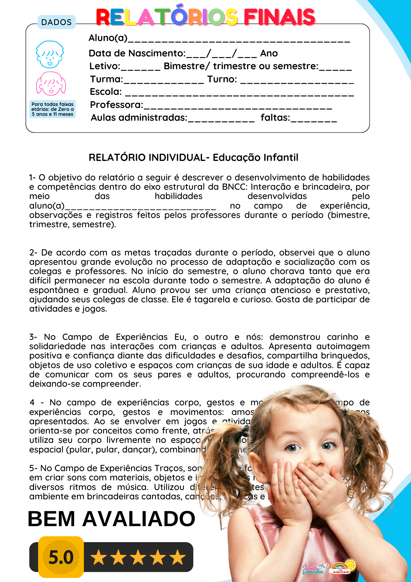 RELATÓRIOS DE DESENVOLVIMENTO 2024 E 2025 - BERÇÁRIO, MATERNAL, PRÉ-ESCOLA E EDUCAÇÃO INCLUSIVA - Imagem 4