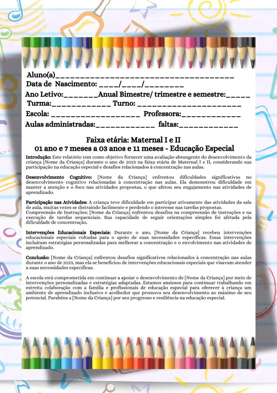 RELATÓRIOS DE DESENVOLVIMENTO 2024 E 2025 - BERÇÁRIO, MATERNAL, PRÉ-ESCOLA E EDUCAÇÃO INCLUSIVA - Imagem 5