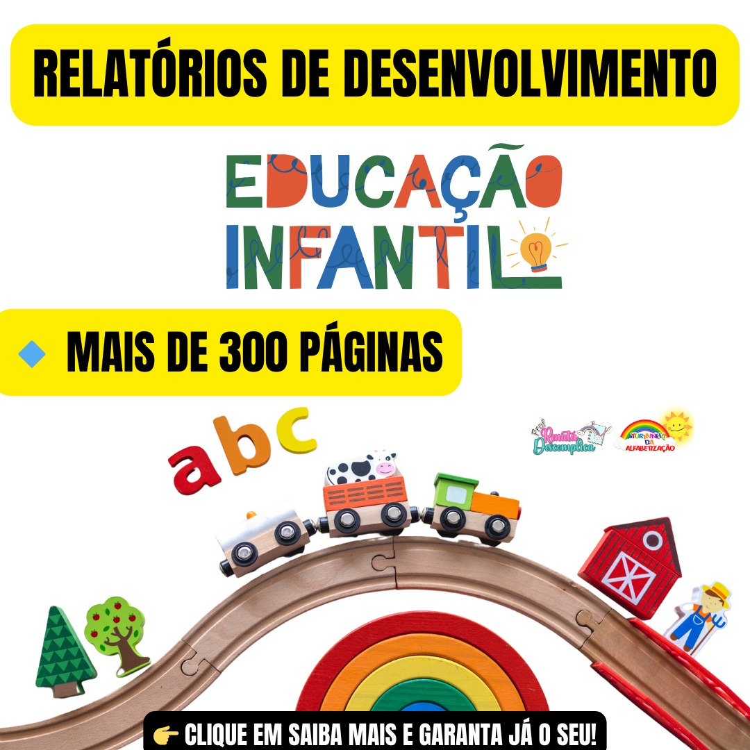 RELATÓRIO DE DESENVOLVIMENTO – EDUCAÇÃO INFANTIL E EDUCAÇÃO ESPECIAL | ATUALIZADO 2025 - Imagem 9