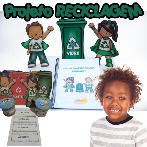 PROJETO RECICLAR É DIVERTIDO!