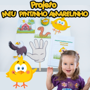 PROJETO MEU PINTINHO AMARELINHO 
