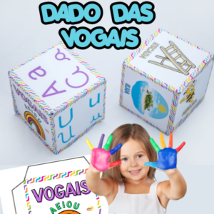 DADOS DAS VOGAIS - 4 tipos de letras (maiúscula, minúscula, cursiva e bastão)
