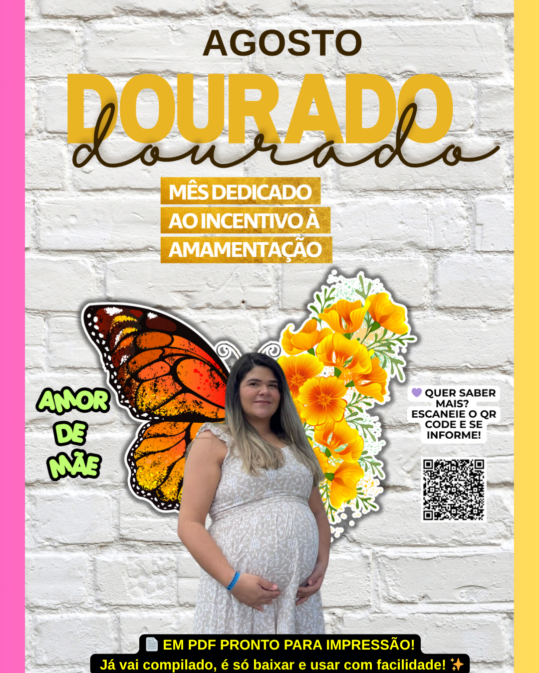 PAINEL AGOSTO DOURADO – AMAMENTAÇÃO & BORBOLETAS - Imagem 4
