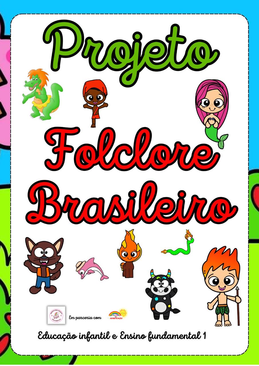 PROJETO FEIRA CULTURAL – FOLCLORE BRASILEIRO - Imagem 4