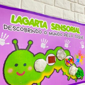 Lagarta Sensorial – Descobrindo o Mundo pelo Toque