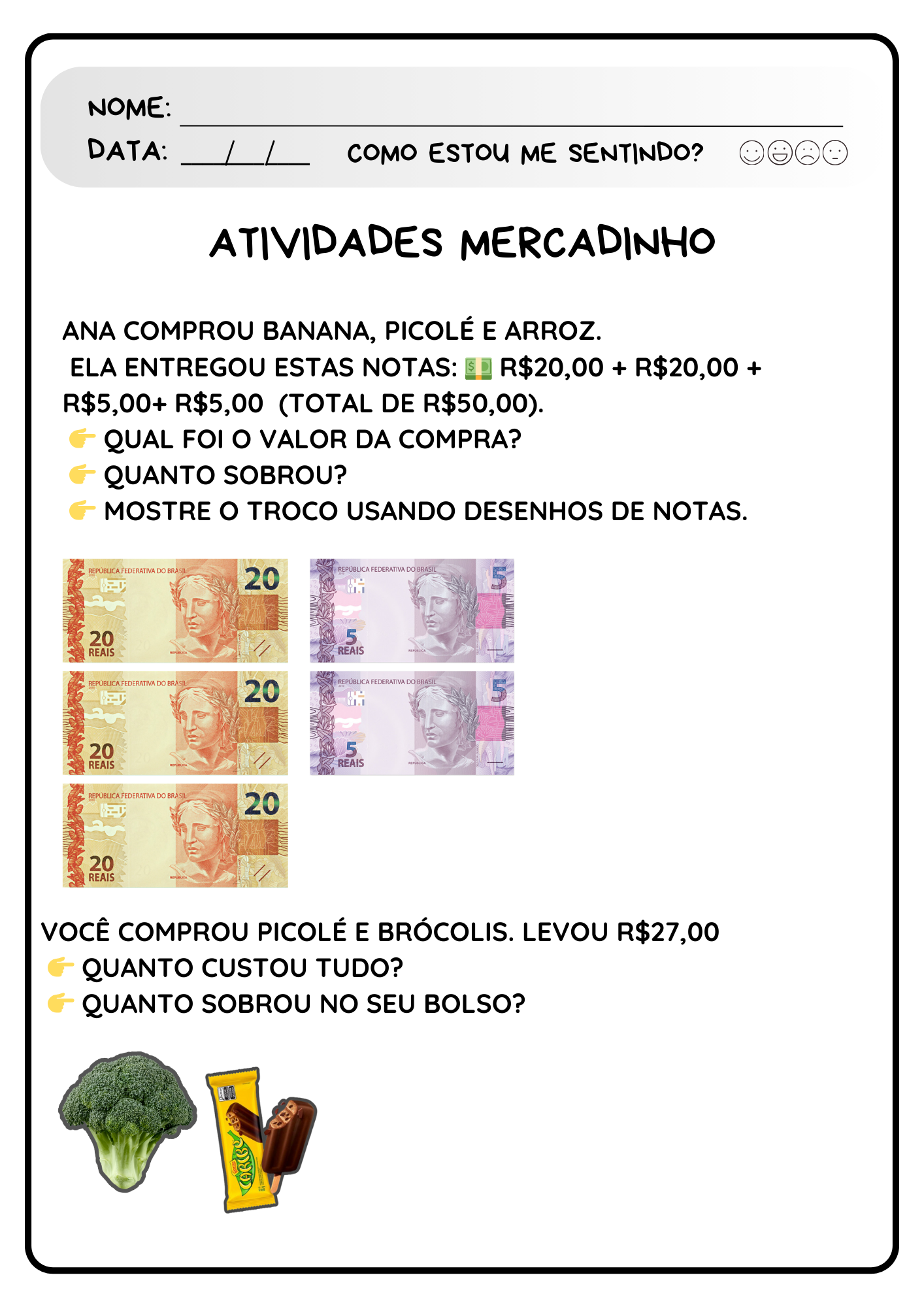 MERCADINHO – QUAL É O TROCO? Sistema Monetário - Imagem 10