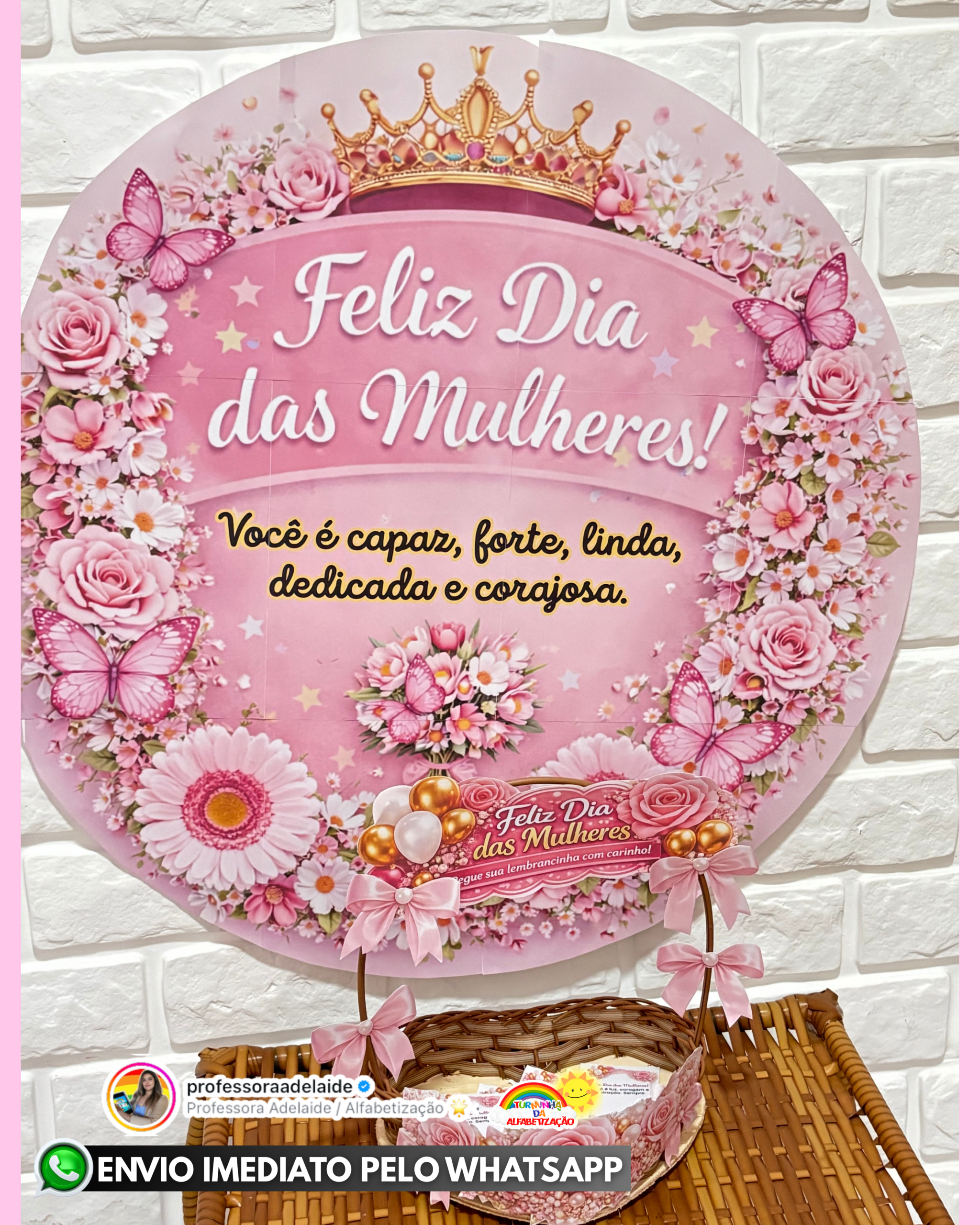 PAINEL FELIZ DIA DAS MULHERES + LEMBRANCINHAS