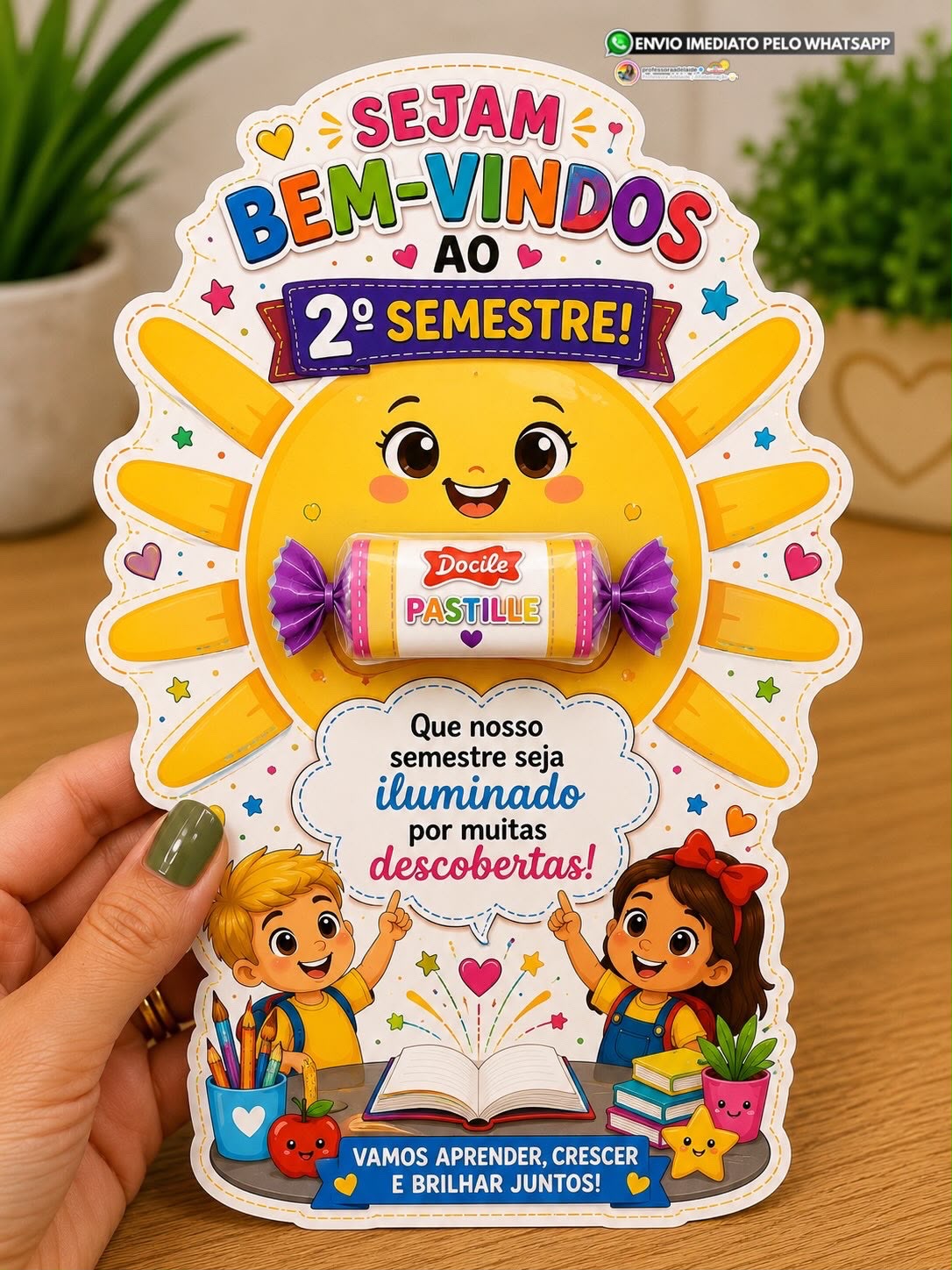 KIT LEMBRANCINHAS – VOLTA AO 2º SEMESTRE - Imagem 12